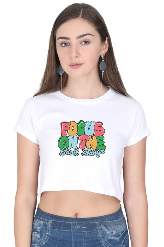 Focus on Good Crop Top