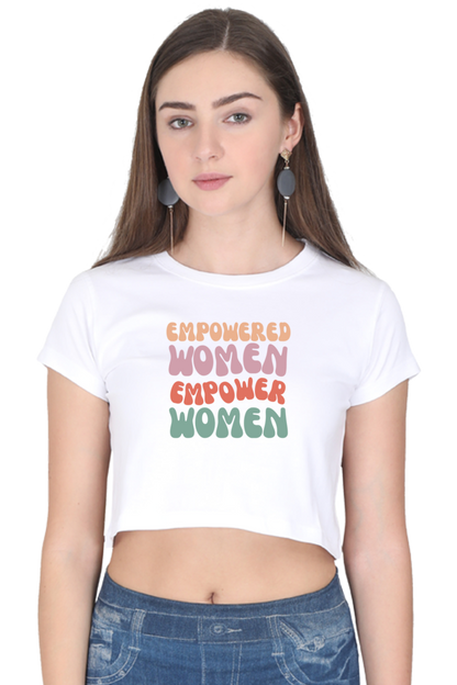 Empowered Women Crop Top