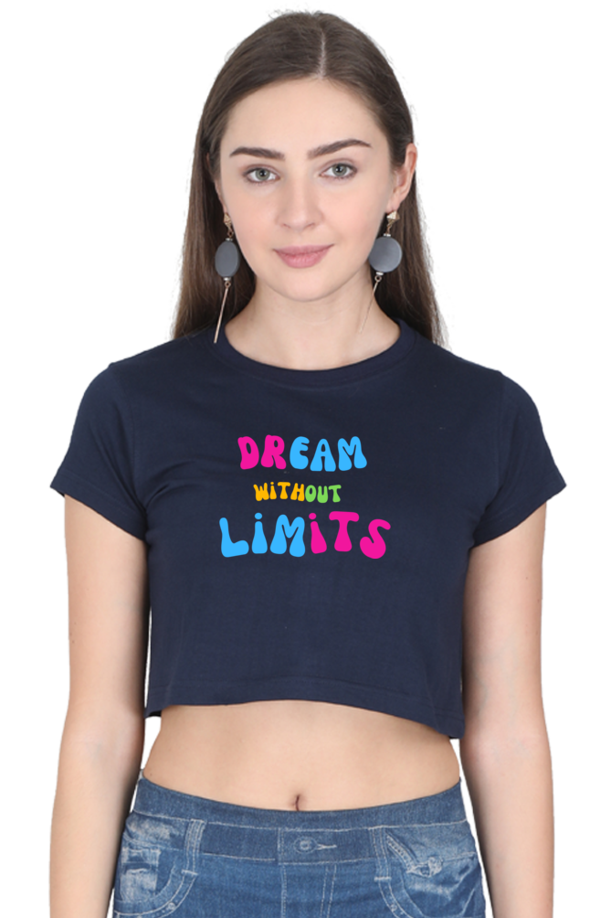 Dream Without Limits Crop Top