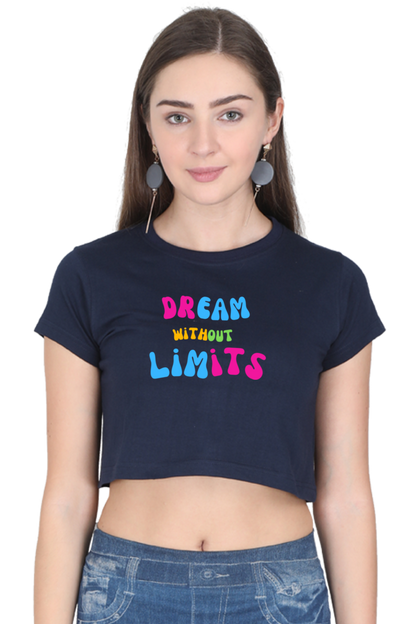 Dream Without Limits Crop Top