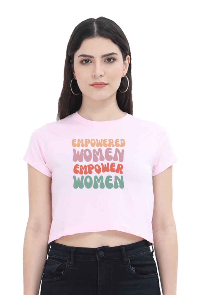 Empowered Women Crop Top