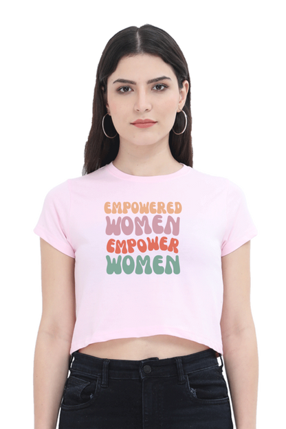 Empowered Women Crop Top