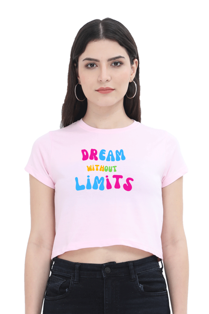 Dream Without Limits Crop Top