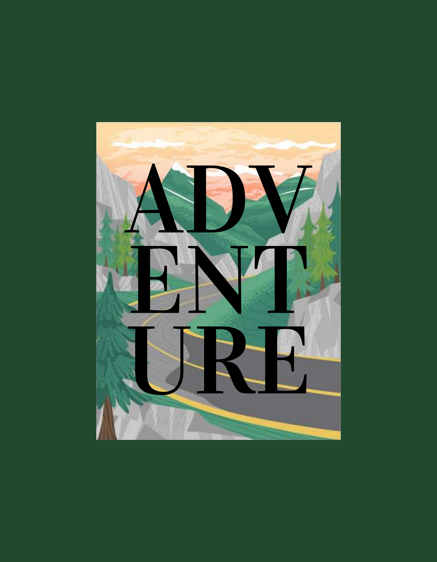 design of green tshirt with a design of mountains and a road with adventure written on it