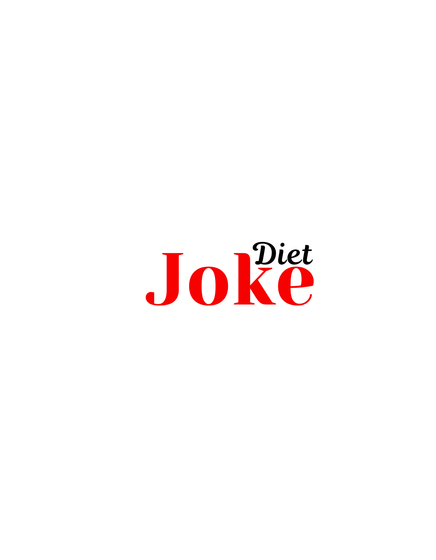 design of funny white tshirt with text 'diet joke' in black and red color